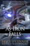 [The Wings of War 04] • As Iron Falls